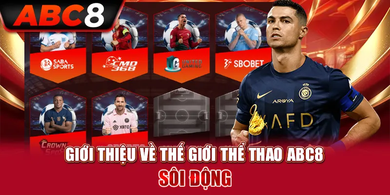 Top các tựa game cá cược hot nhất tại thể thao ABC8