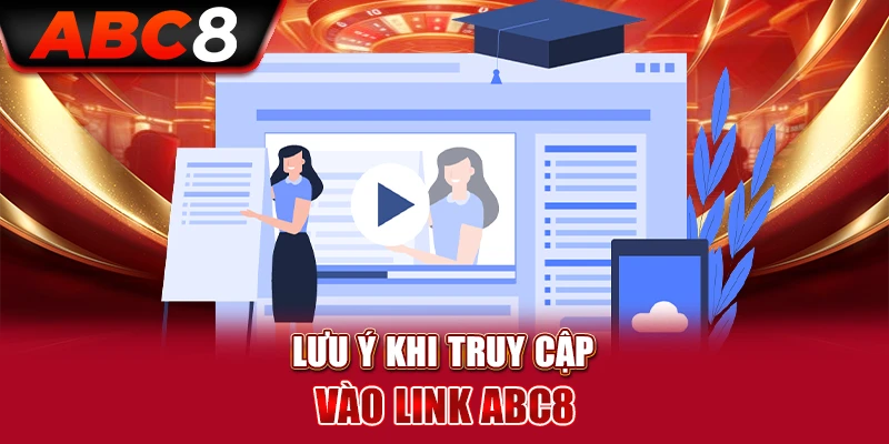 Lưu Ý Khi Thực Hiện Truy Cập Vào Link